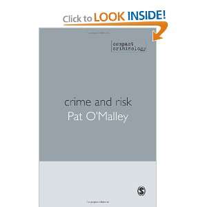   and Risk (Compact Criminology) [Paperback] Patrick OMalley Books