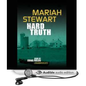   Hard Truth (Audible Audio Edition) Mariah Stewart, Anna Fields Books