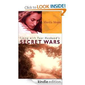Living with Your Husbands Secret Wars: Marsha Means:  