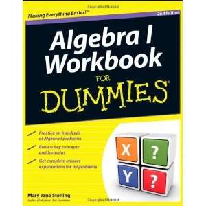   Algebra I Workbook For Dummies [Paperback] Mary Jane Sterling Books