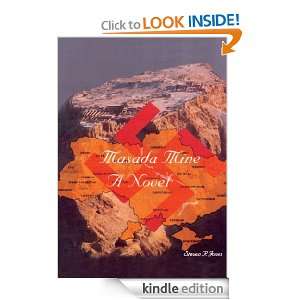 Masada Mine A novel by the author of Through Anothers Eyes Steven 