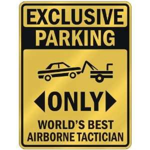  BEST AIRBORNE TACTICIAN  PARKING SIGN OCCUPATIONS