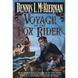  Voyage of the Fox Rider Dennis L. McKiernan Books