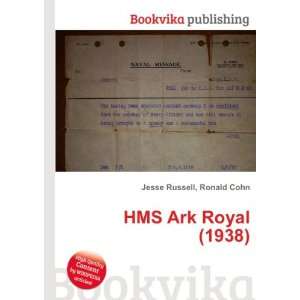  HMS Ark Royal (1938) Ronald Cohn Jesse Russell Books