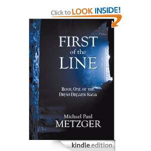  of the Line Book One of the Druid Dreams Saga Michael Paul Metzger 