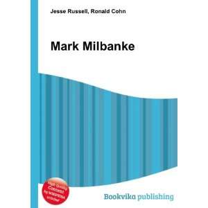Mark Milbanke Ronald Cohn Jesse Russell  Books