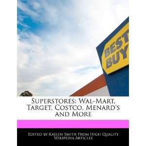   Target, Costco, Menards and More (9781241608170): Kaelyn Smith: Books