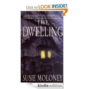 The Dwelling: Susie Moloney:  Kindle Store