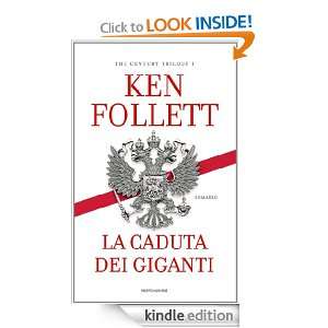 La caduta dei giganti: 1 (Omnibus) (Italian Edition): Ken Follett 