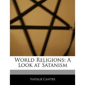   Religions A Look at Satanism (9781240060801) Natasha Holt Books