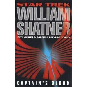    Captains Blood (Star Trek) [Hardcover]: William Shatner: Books