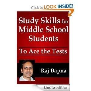 Study Skills for Middle School Students Raj Bapna  Kindle 
