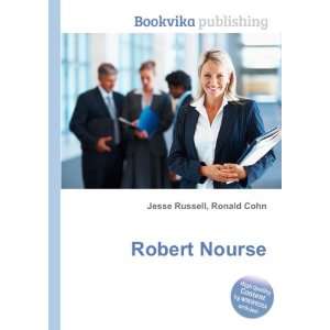  Robert Nourse Ronald Cohn Jesse Russell Books