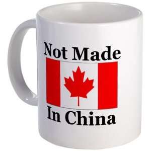 Not Made In China   Canadian Funny Mug by CafePress:  