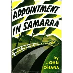 Appointment in Samarra: John OHara:  Books