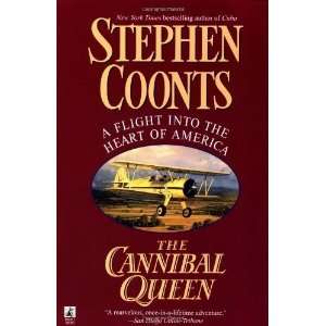  The Cannibal Queen [Paperback]: Stephen Coonts: Books
