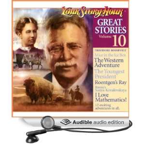  Great Stories, Volume 10 Your Story Hour (Dramatized 