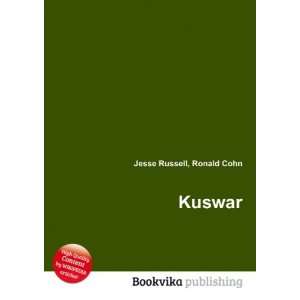  Kuswar: Ronald Cohn Jesse Russell: Books