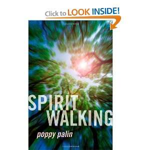   to Living and Working With the Unseen [Paperback] Poppy Palin Books