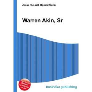 Warren Akin, Sr.: Ronald Cohn Jesse Russell: Books