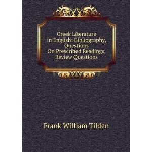  Greek Literature in English: Bibliography, Questions On 