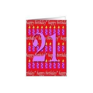  21 Years Old Lit Candle Happy Birthday Card: Toys & Games