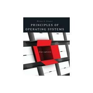  Principles of Operating Systems Design and Applications 