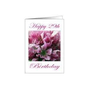  Happy 29 th Birthday Pink and Green Flower Card: Toys 