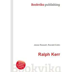  Ralph Kerr Ronald Cohn Jesse Russell Books