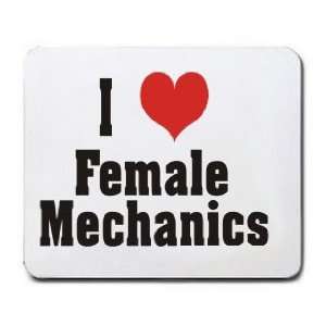  I Love/Heart Female Mechanics Mousepad: Office Products