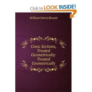 Conic Sections, Treated Geometrically Treated Geometrically