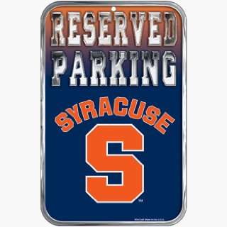  Syracuse Orangemen Fans Only Sign **