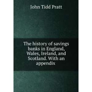  The history of savings banks in England, Wales, Ireland 