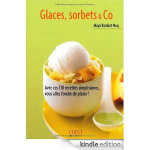 Glaces, sorbets & Co (Le petit livre) (French Edition): Maya Barakat 