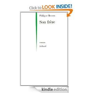 Son frère (French Edition) Philippe BESSON  Kindle Store