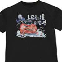 Let it snow Funny snowmobile shirt Snowmobiling T shirt  