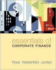 Essentials of Corporate Finance, (0073405132), Stephen A. Ross 