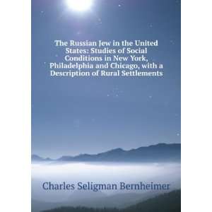   Description of Rural Settlements Charles Seligman Bernheimer Books