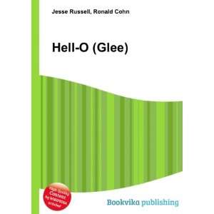  Hell O (Glee) Ronald Cohn Jesse Russell Books