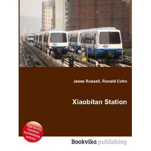  Xiaobitan Station Ronald Cohn Jesse Russell Books