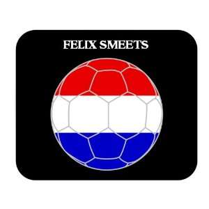  Felix Smeets (Netherlands/Holland) Soccer Mouse Pad 