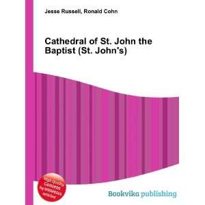   of St. John the Baptist (St. Johns) Ronald Cohn Jesse Russell Books