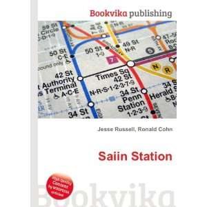  Saiin Station Ronald Cohn Jesse Russell Books