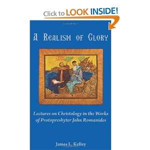  A Realism of Glory Lectures on Christology in the Works 