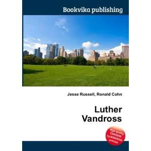  Luther Vandross Ronald Cohn Jesse Russell Books