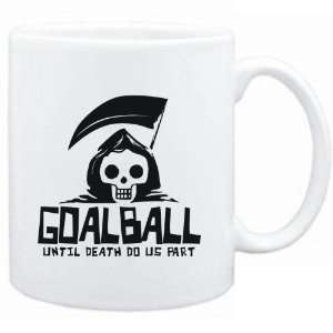  Mug White  Goalball UNTIL DEATH SEPARATE US  Sports 
