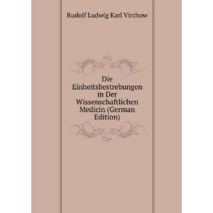   Medicin (German Edition) Rudolf Ludwig Karl Virchow Books