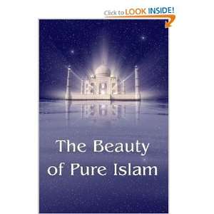  The Beauty of Pure Islam (9781897510377) Vladimir Antonov Books