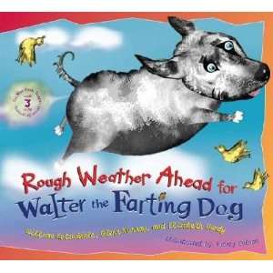   for Walter the Farting Dog [WALTER THE FARTING DOG ROUGH W] Books