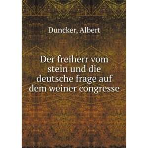   frage auf dem weiner congresse: Albert Duncker:  Books
